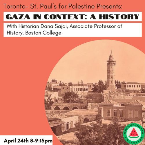 Webinar - Gaza in Context: A History - Tkaronto Saint Paul's