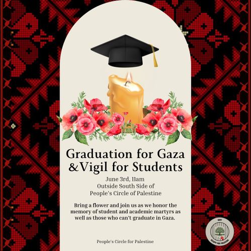 Graduation for Gaza & Vigil for Students